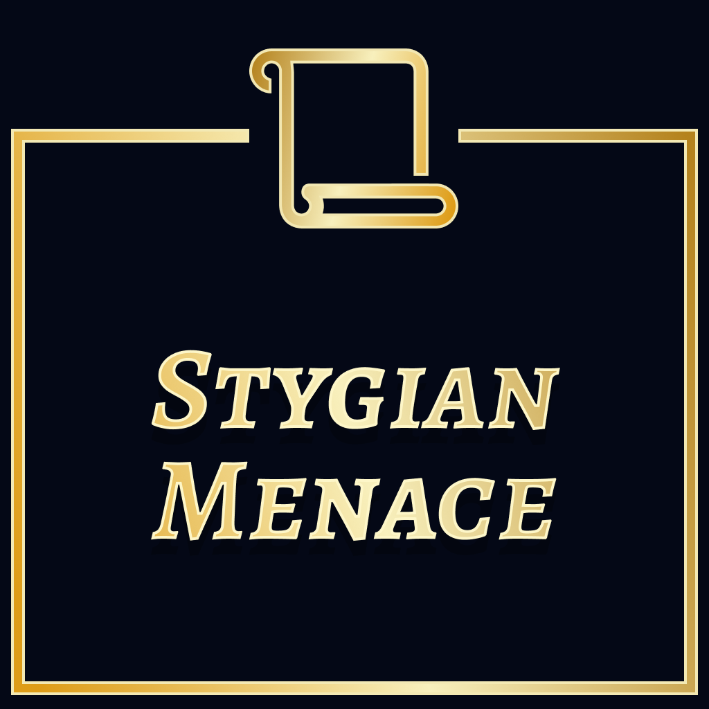 Stygian Menace (Title)
