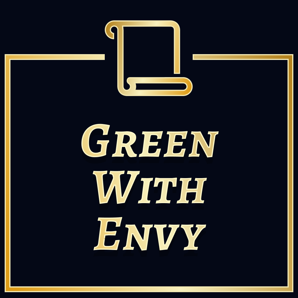 Green With Envy (Big Time)